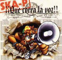 Ska-P : ¡Que Corra la Voz!